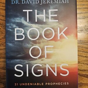 The Book of Signs by Dr. David Jeremiah